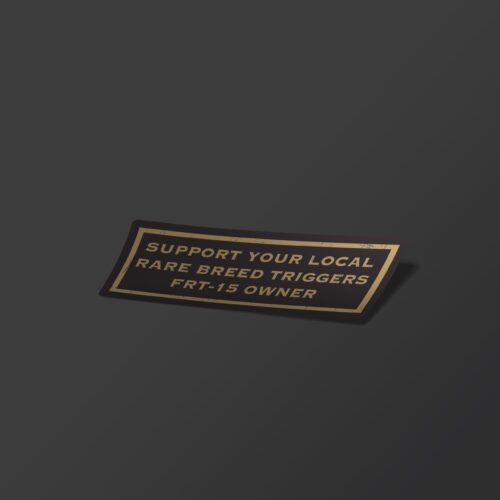Support Your Local FRT-15 Owner